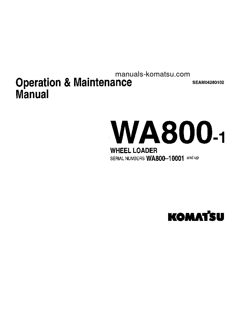 WA800-1(JPN) S/N 10001-UP Operation manual (English)