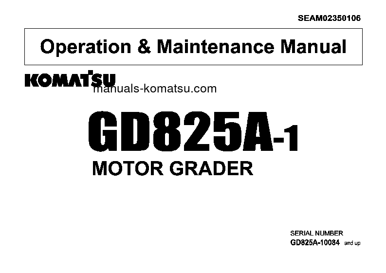 GD825A-1(JPN) S/N 10084-UP Operation manual (English)