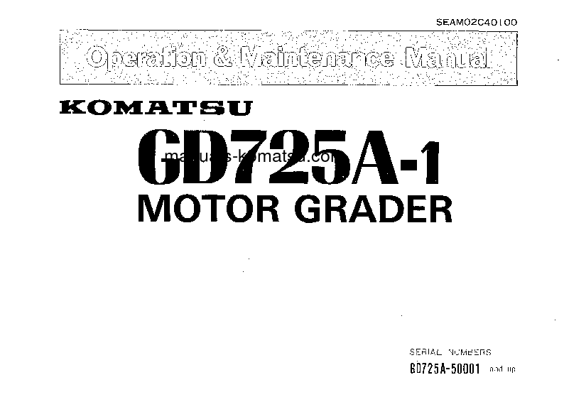 GD725A-1(JPN) S/N 50001-UP Operation manual (English)