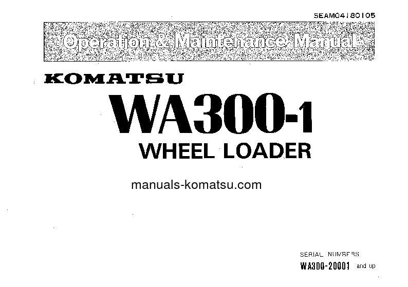 WA300-1(JPN) S/N 20001-UP Operation manual (English)