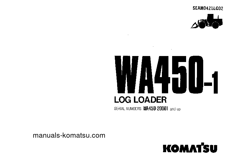 WA450-1(JPN)-LOGGING S/N 20001-UP Operation manual (English)