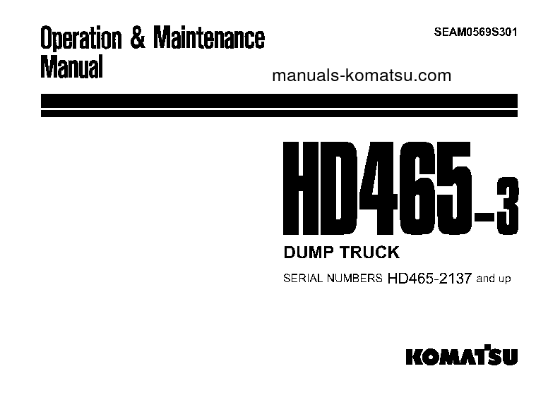 HD465-3(JPN) S/N 2137-2189 Operation manual (English)