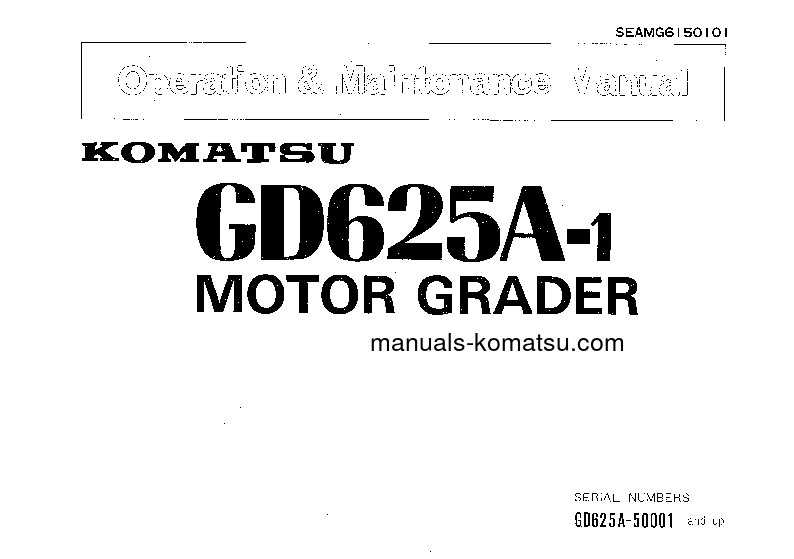 GD625A-1(JPN) S/N 50001-UP Operation manual (English)