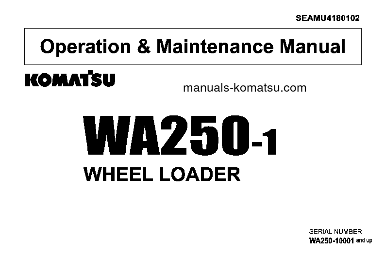 WA250-1(JPN) S/N 10001-12000 Operation manual (English)