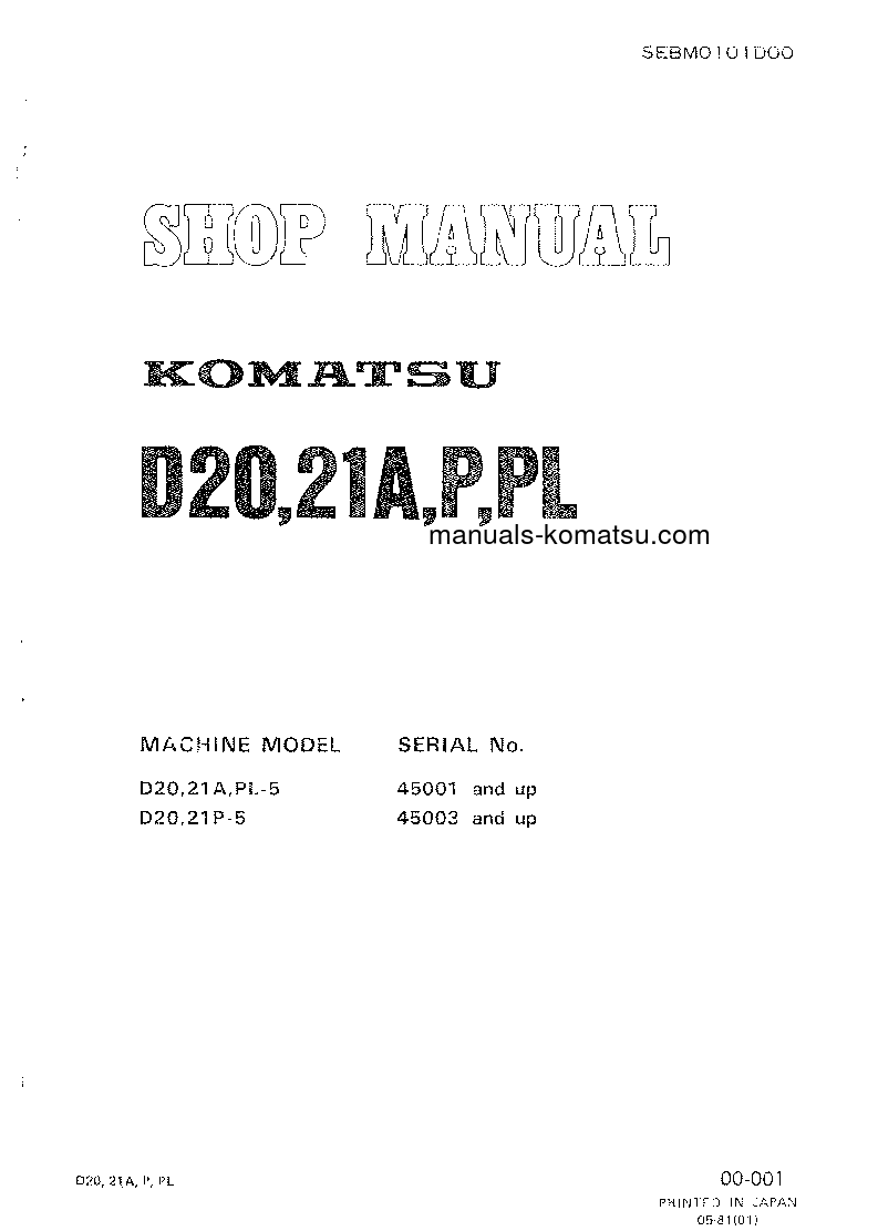 D21A-5(JPN) S/N 45001-UP Shop (repair) manual (English)