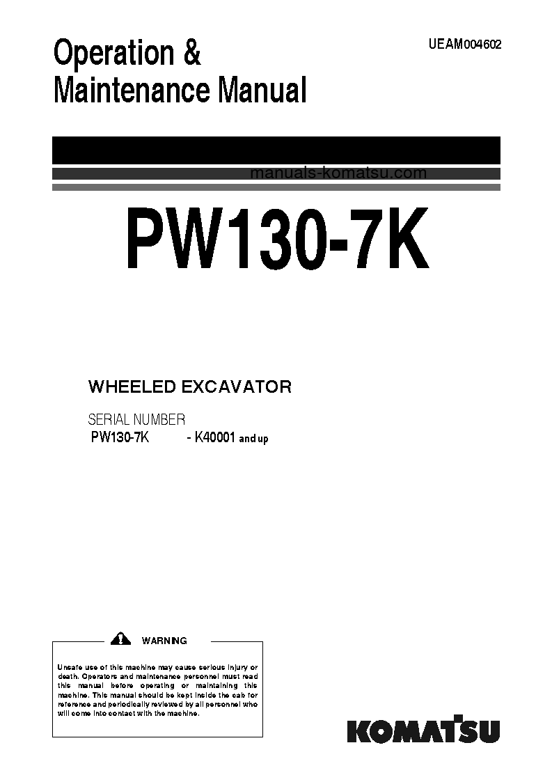PW130-7(GBR)-K S/N K40001-UP Operation manual (English)
