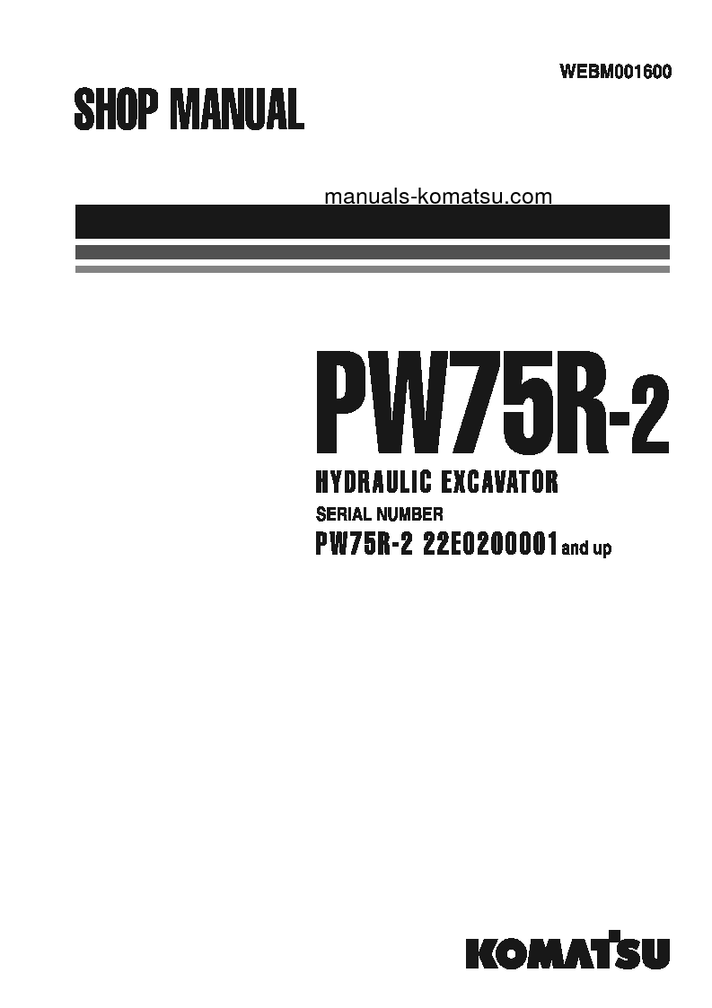 PW75R-2(ITA) S/N 22E0200001-22E0200242 Shop (repair) manual (English)