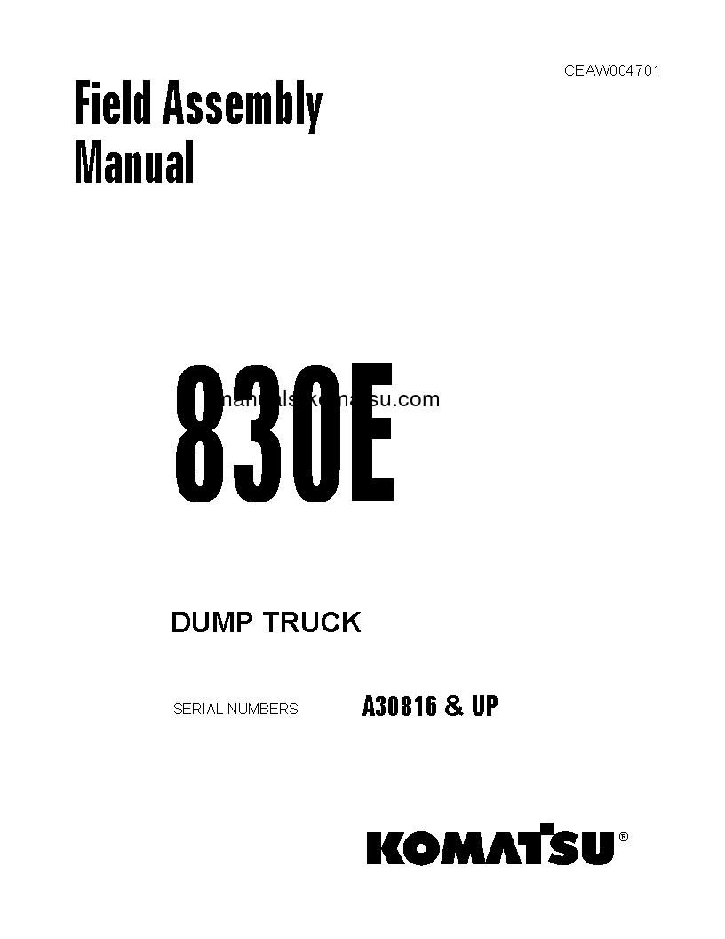 830E(USA) S/N A30816-UP Field assembly manual (English)