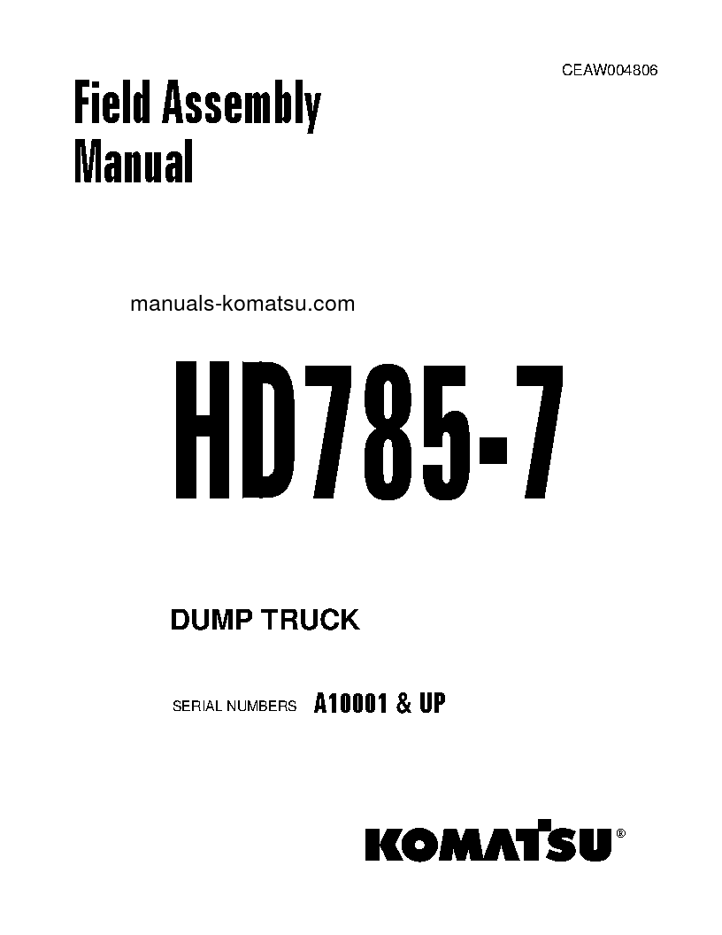 HD785-7(USA) S/N A10001-UP Field assembly manual (English)