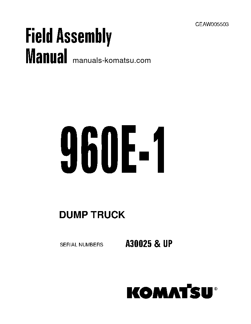 960E-1(USA) S/N A30025-UP Field assembly manual (English)