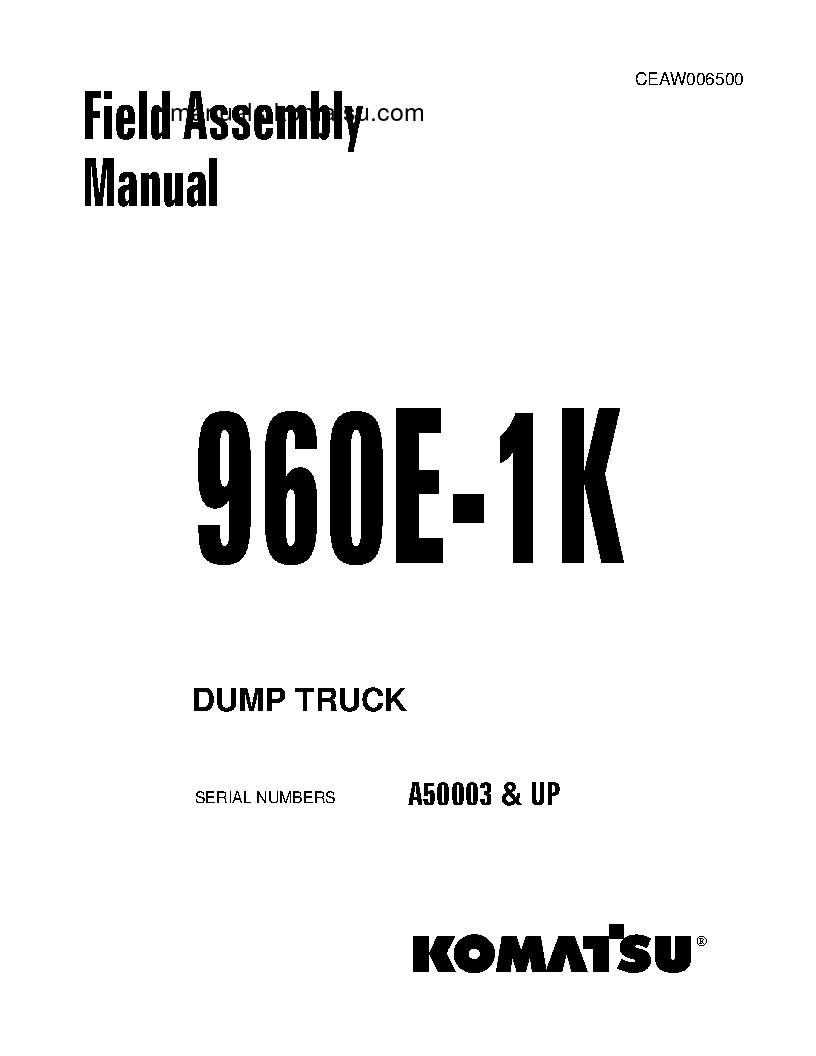 960E-1(USA)-K S/N A50003-UP Field assembly manual (English)