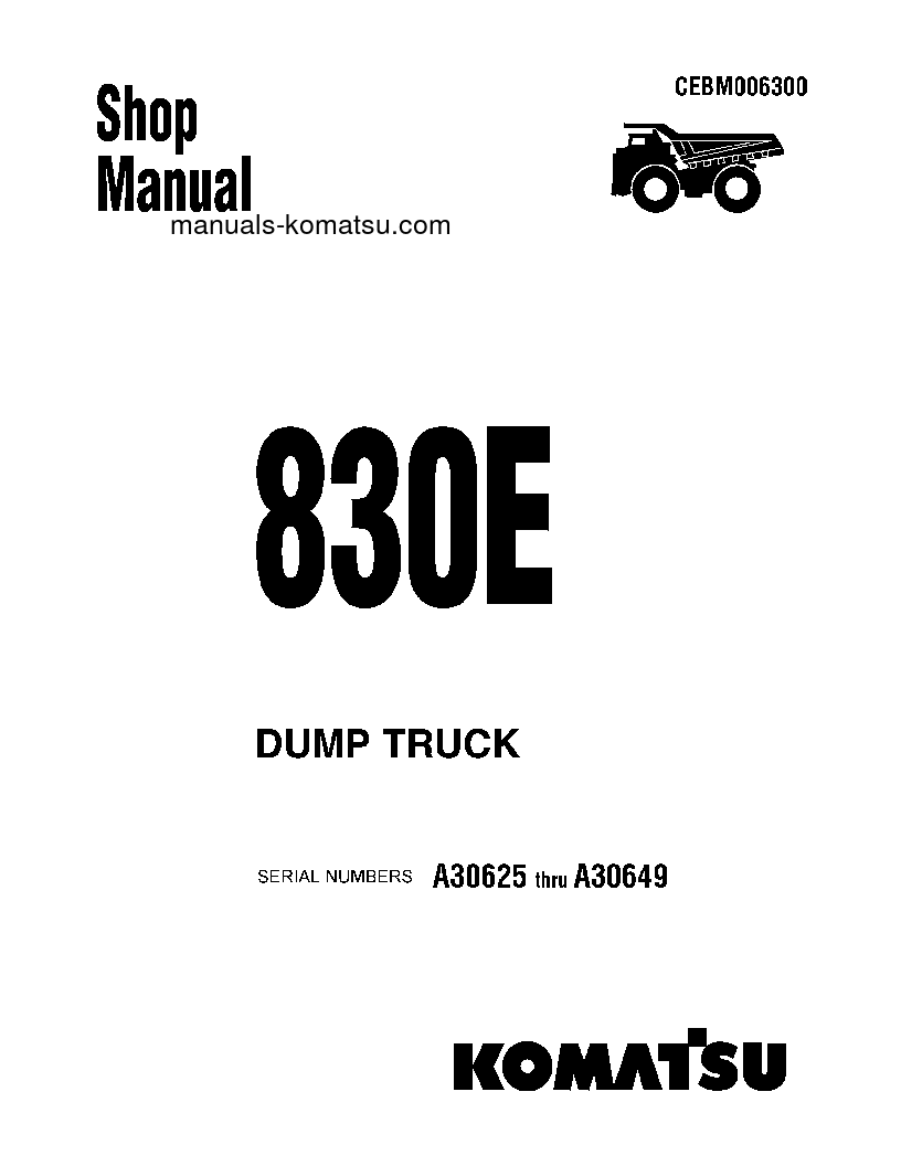 830E(USA) S/N A30625-A30649 Shop (repair) manual (English)