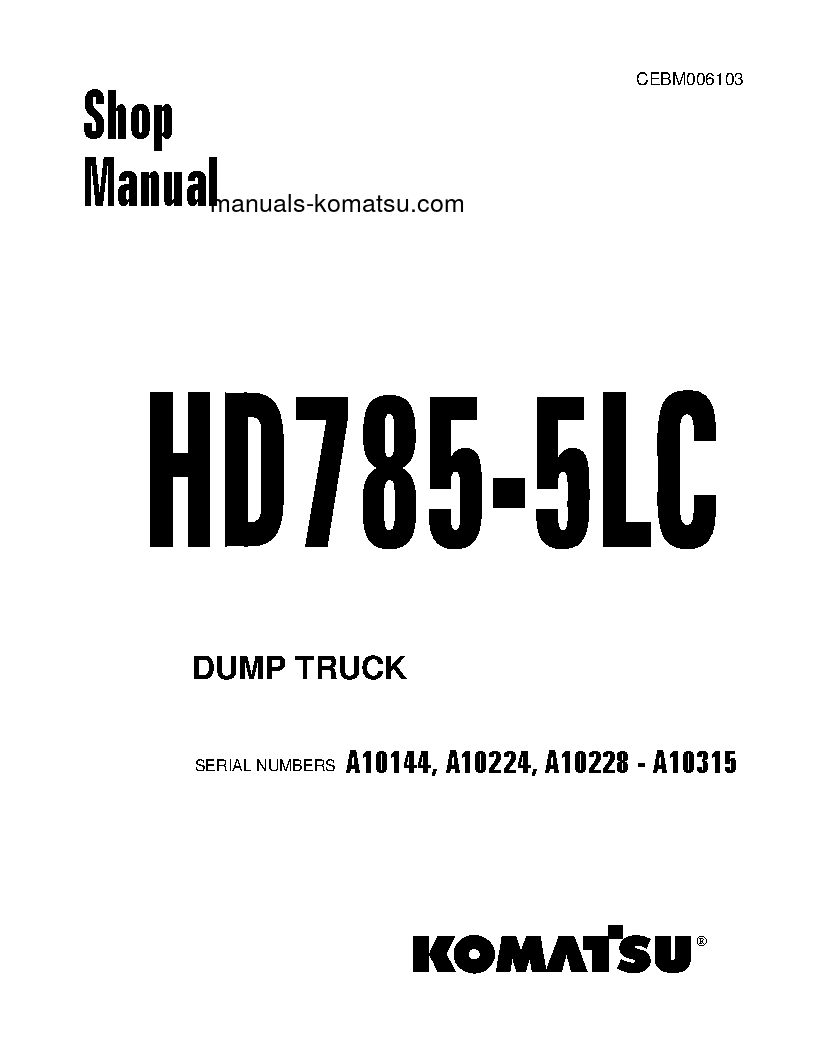 HD785-5(USA)-LC S/N A10224 Shop (repair) manual (English)