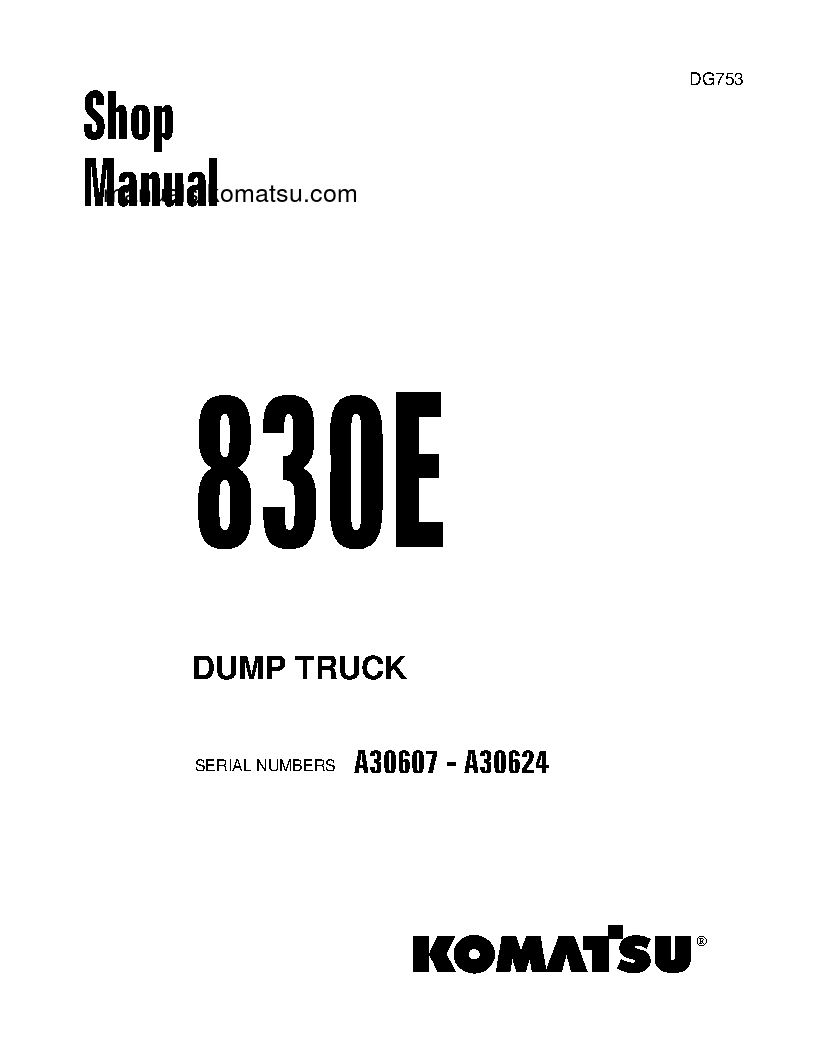 830E(USA) S/N A30607-A30624 Shop (repair) manual (English)
