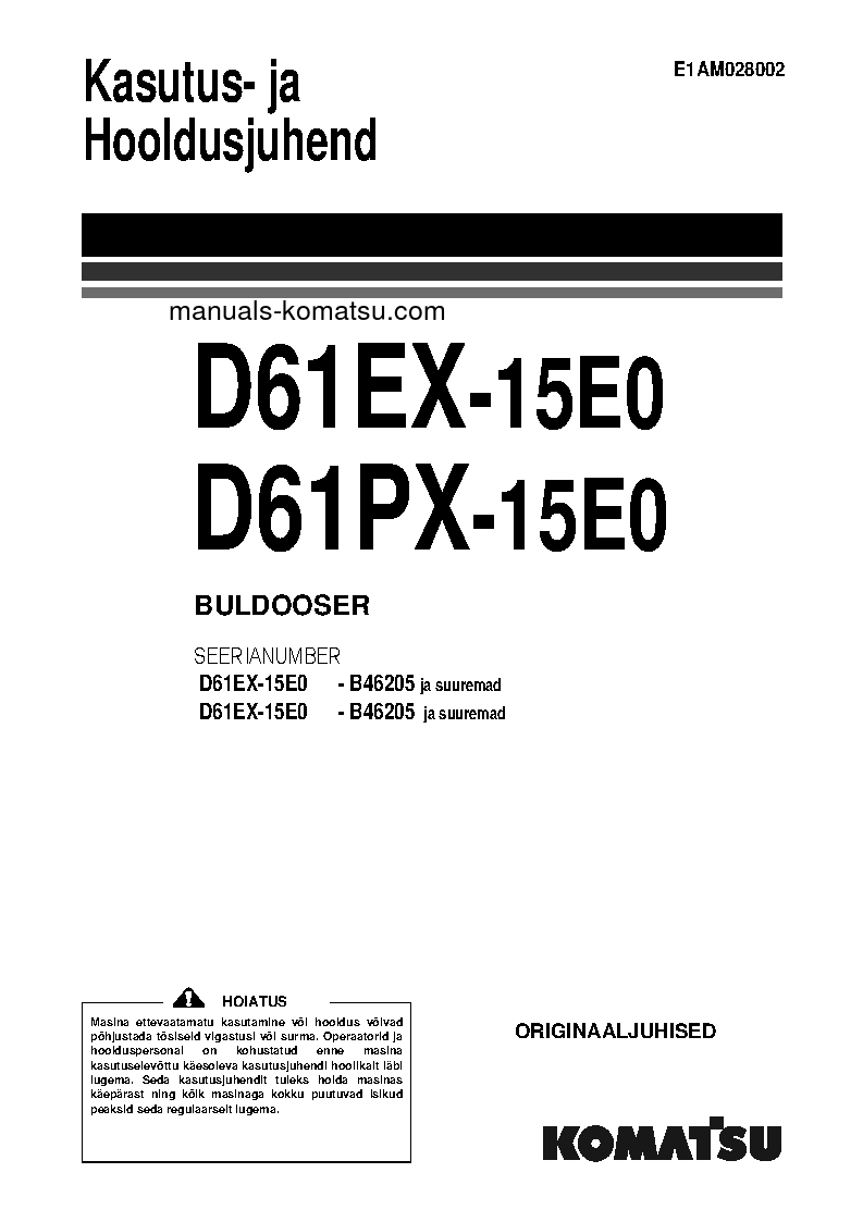 D61PX-15(BRA)-E0 S/N B46205-UP Operation manual (Estonian)