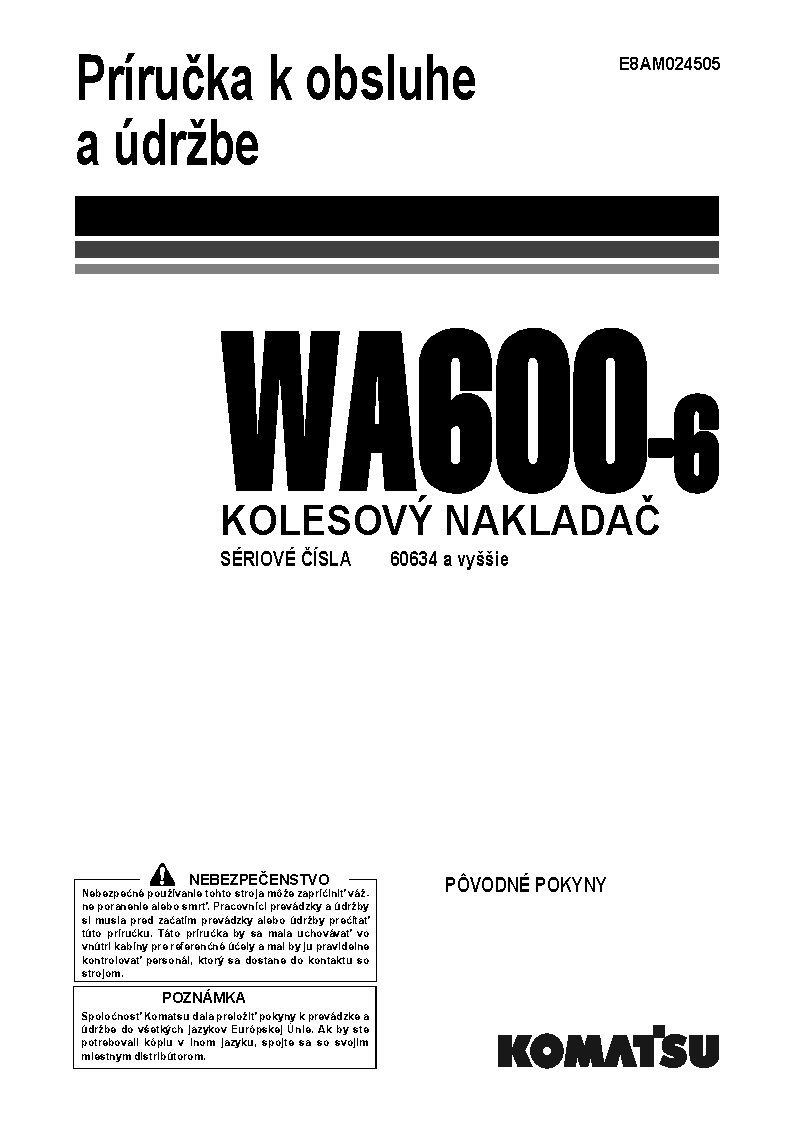WA600-6(JPN) S/N 60634-UP Operation manual (Slovak)