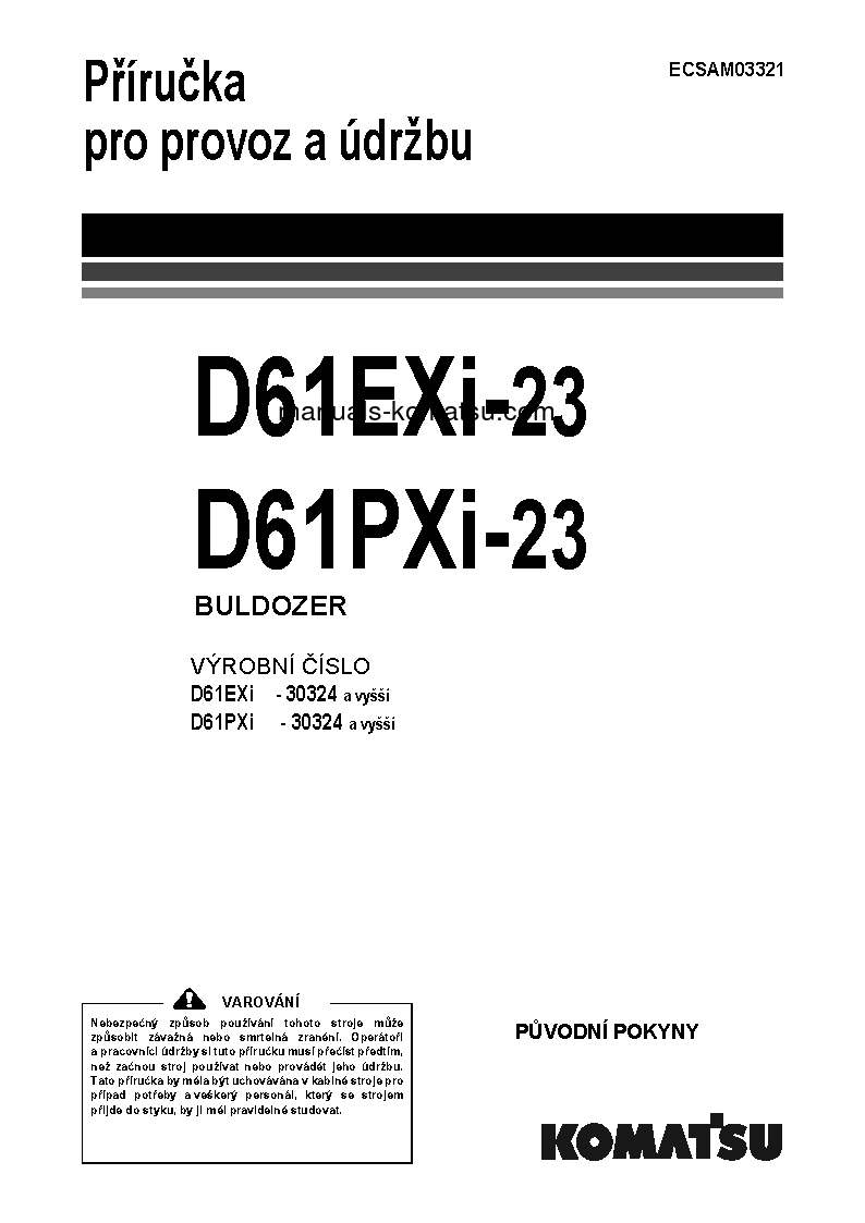 D61EXI-23(JPN) S/N 30324-UP Operation manual (Czech)
