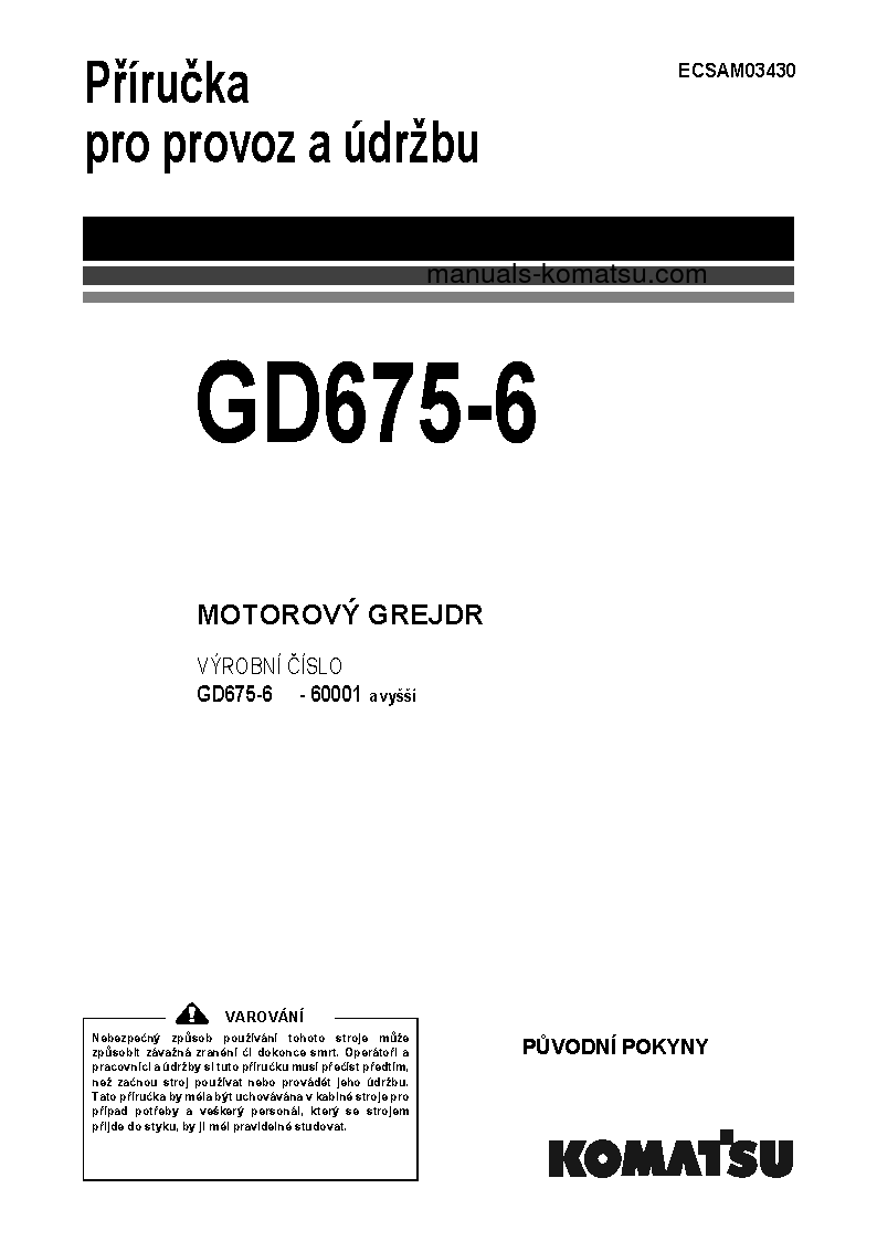 GD675-6(JPN) S/N 60001-UP Operation manual (Czech)