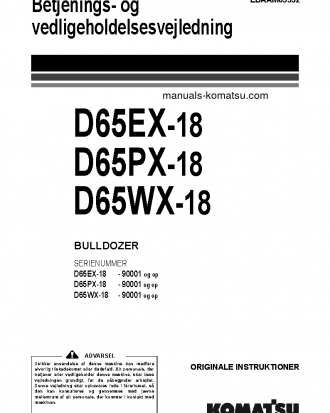 D65EX-18(JPN) S/N 90001-UP Operation manual (Danish)