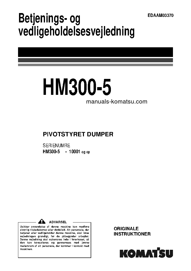 HM300-5(JPN) S/N 10001-UP Operation manual (Danish)
