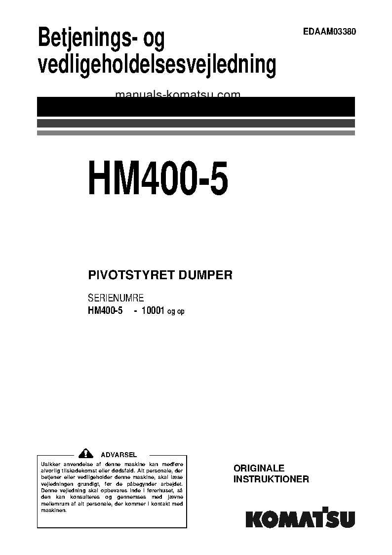 HM400-5(JPN) S/N 10001-UP Operation manual (Danish)