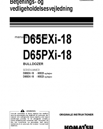 D65EXI-18(JPN) S/N 90023-UP Operation manual (Danish)
