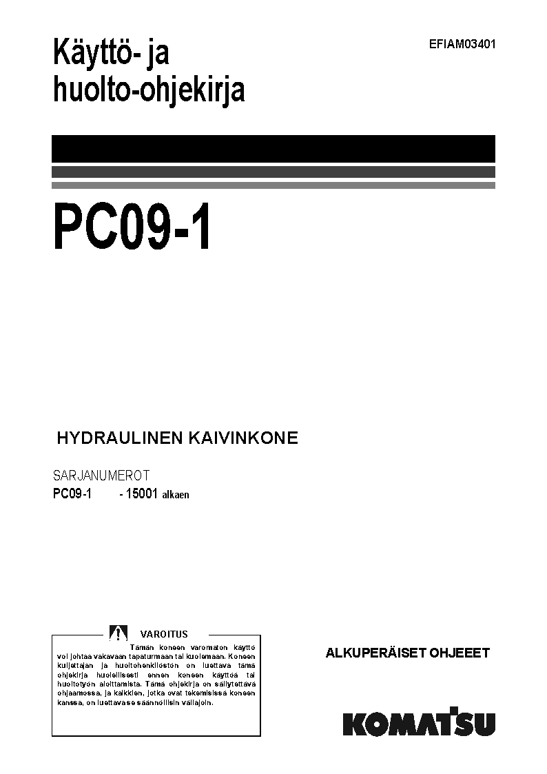 PC09-1(ITA) S/N 15001-UP Operation manual (Finnish)