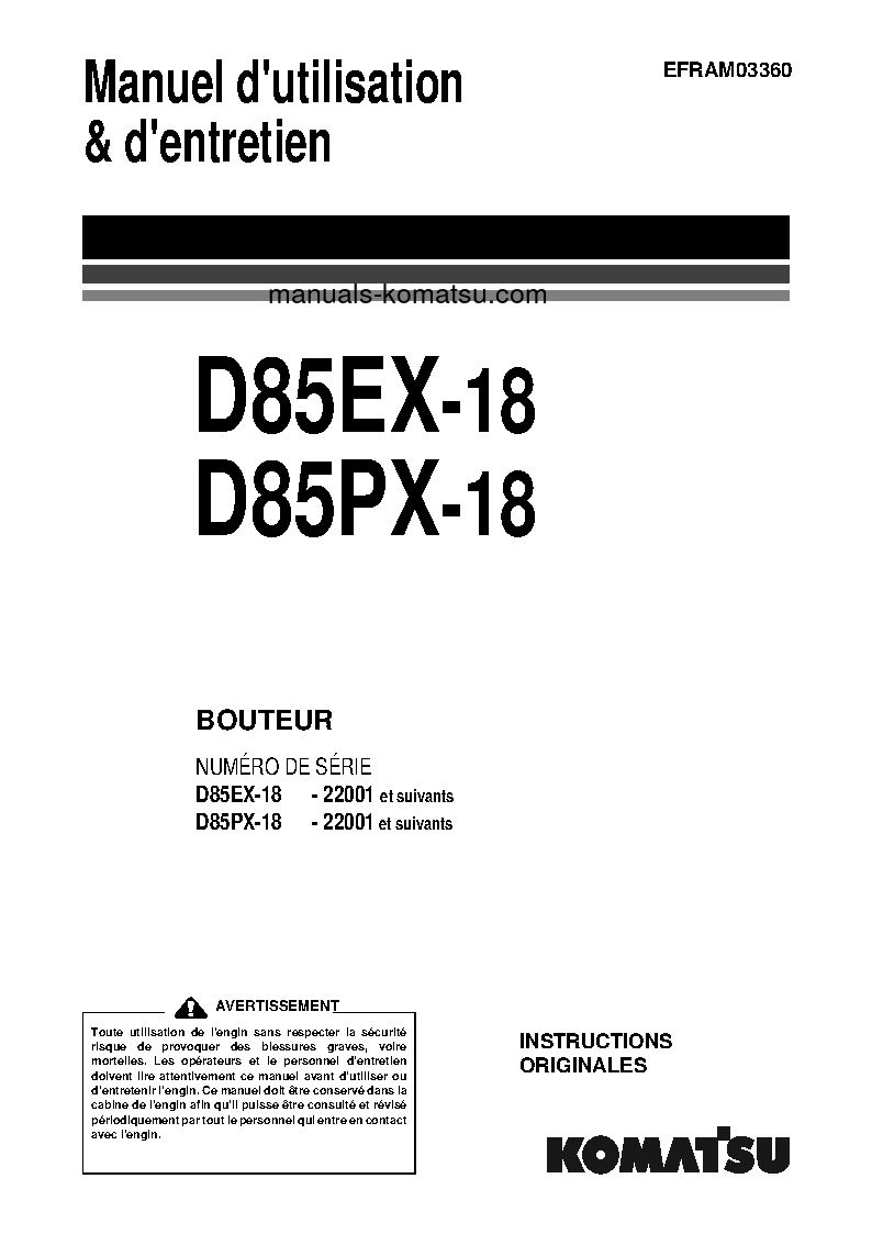 D85EX-18(JPN) S/N 22001-UP Operation manual (French)