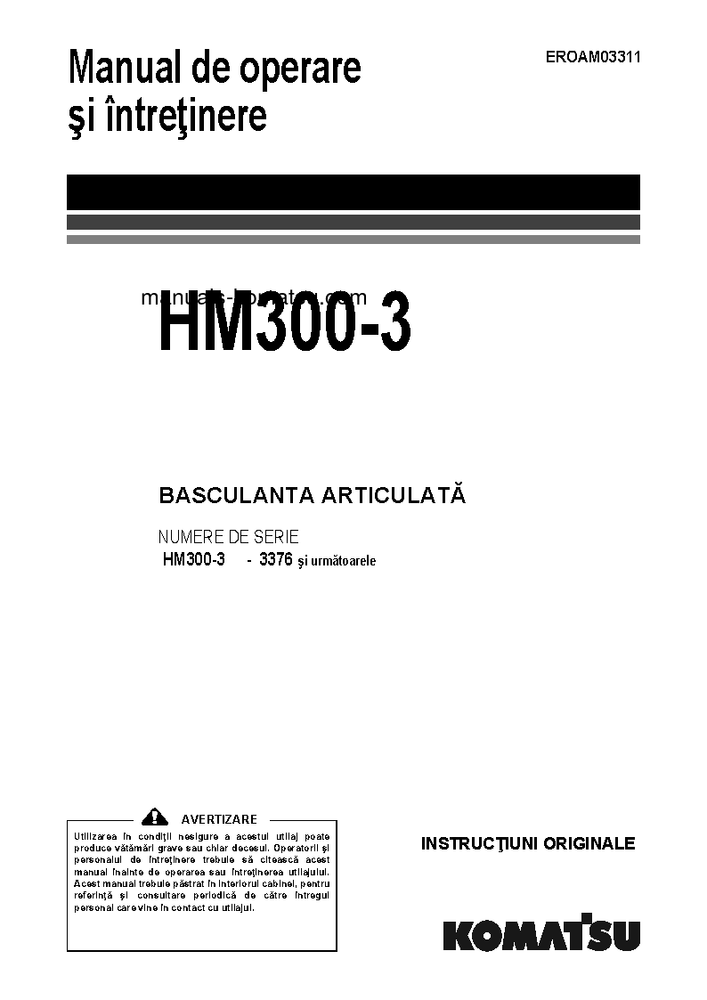 HM300-3(JPN) S/N 3376-UP Operation manual (Romanian)