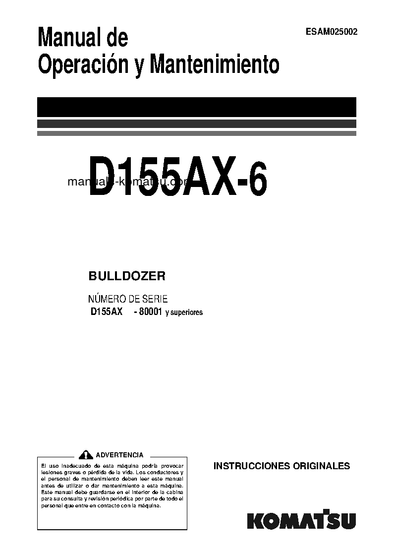 D155AX-6(JPN)-FOR EU S/N 80001-UP Operation manual (Spanish)