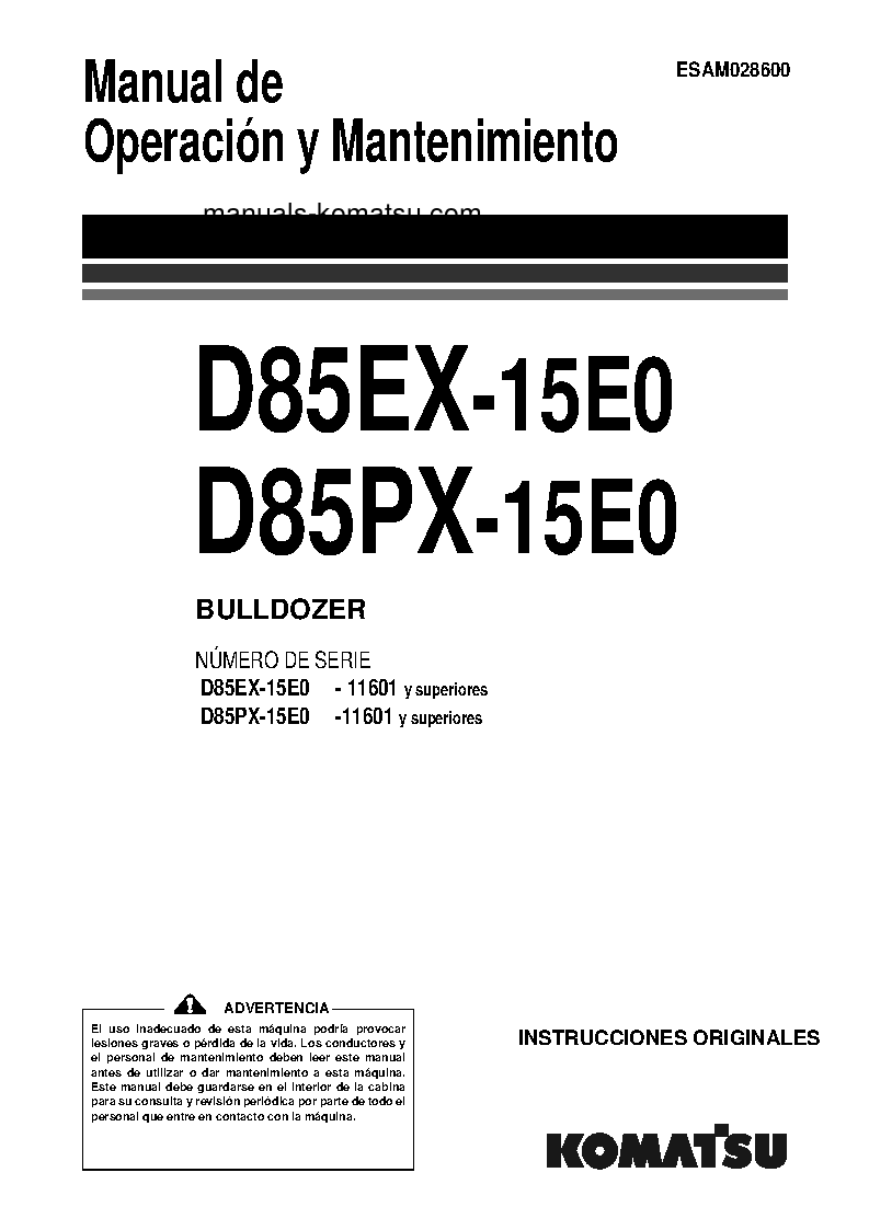 D85EX-15(JPN)-E0 S/N 11601-UP Operation manual (Spanish)