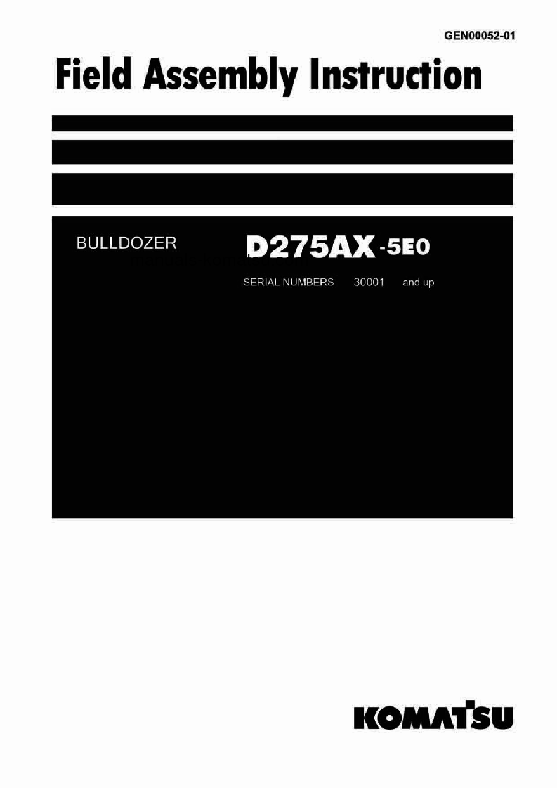 D275AX-5(JPN)-E0 S/N 30001-40000 Field assembly manual (English)
