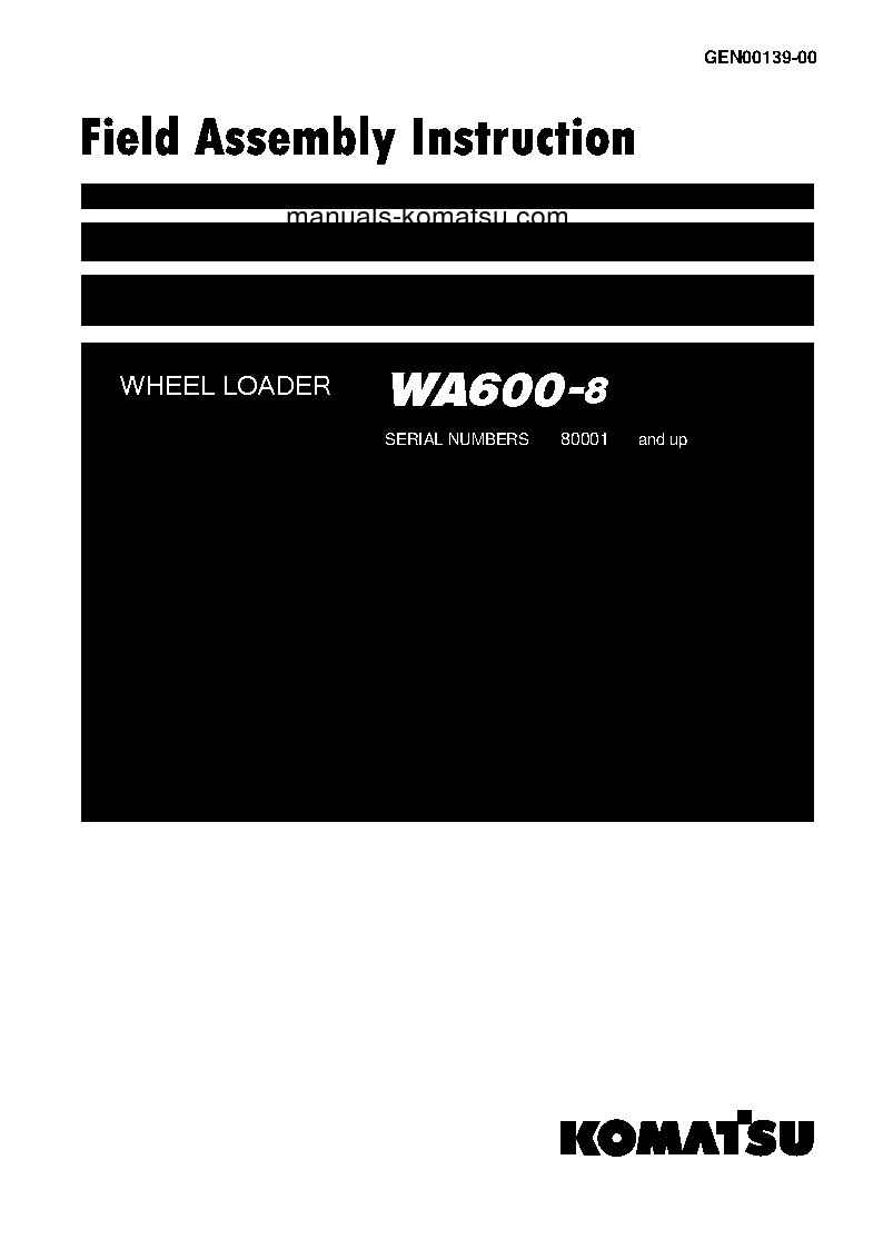 WA600-8(JPN) S/N 80001-UP Field assembly manual (English)