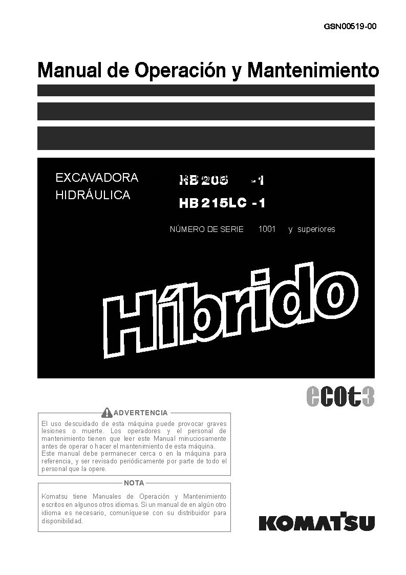 HB215LC-1(JPN)-HYBRID GREASING INTERVAL 500 HOUR S/N 1001-UP Operation manual (Spanish)