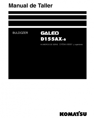 D155AX-6(JPN) S/N 80001-UP Shop (repair) manual (Spanish)