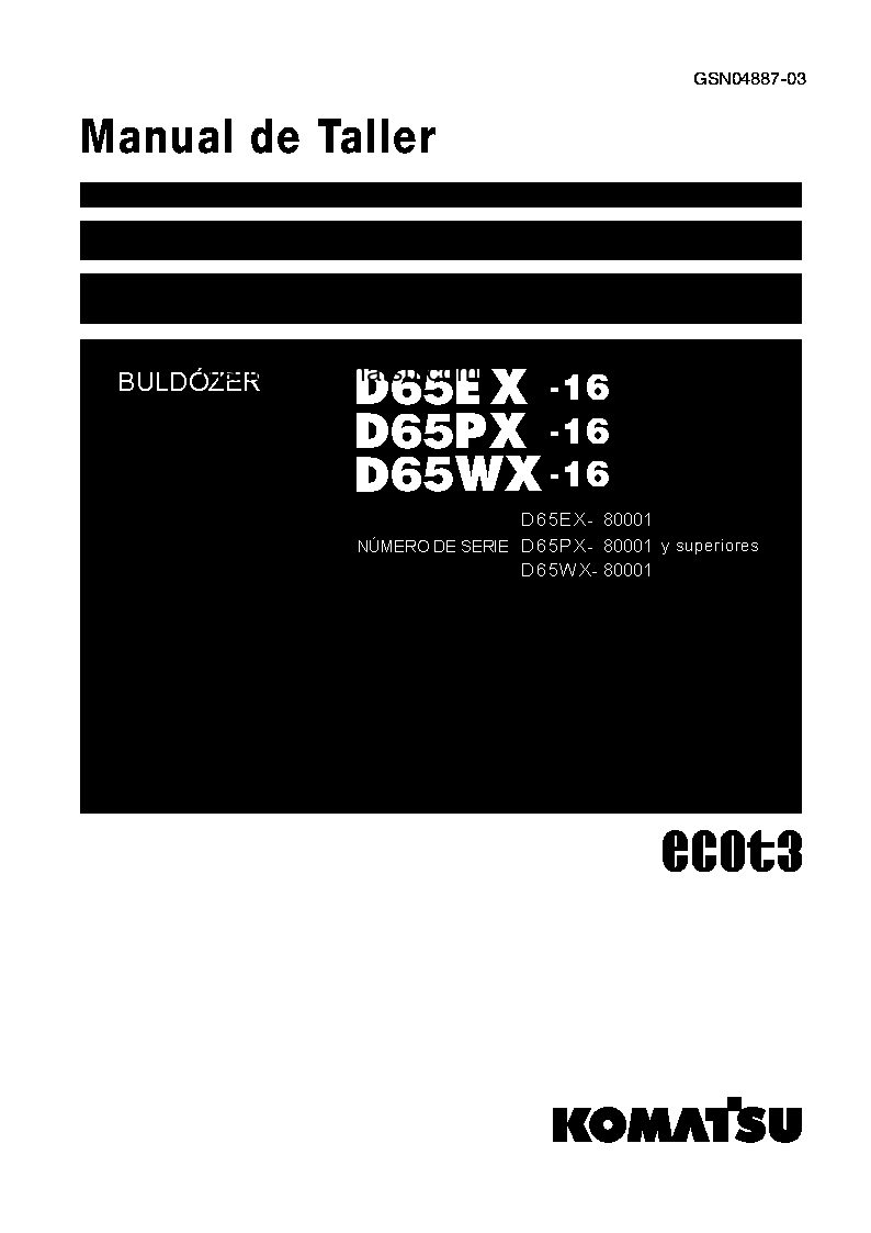 D65PX-16(JPN) S/N 80001-UP Shop (repair) manual (Spanish)