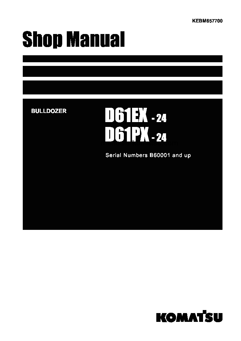 D61PX-24(JPN) S/N B60001-UP Shop (repair) manual (English)