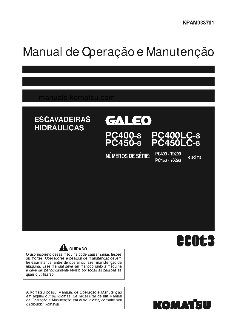 PC400LC-8(JPN)-WORK EQUIPMENT GREASE 100H S/N 70290-UP Operation manual (Portuguese)