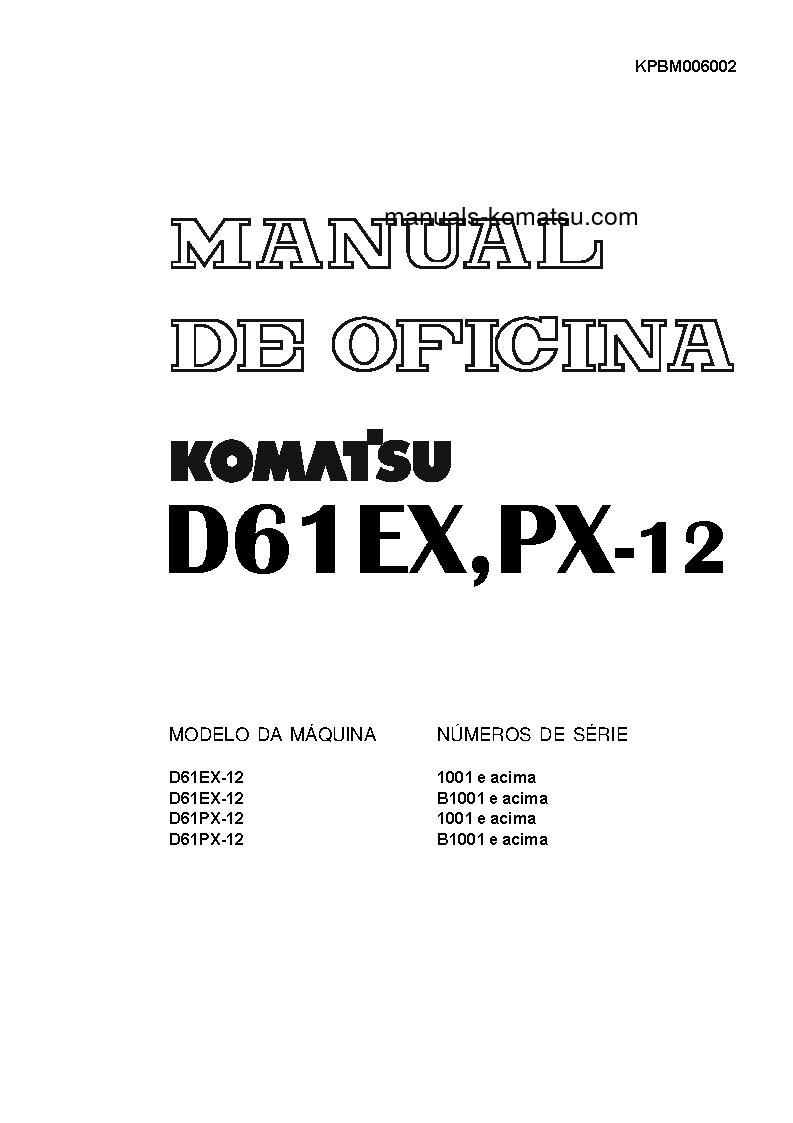 D61PX-12(BRA) S/N 1001-UP Shop (repair) manual (Portuguese)