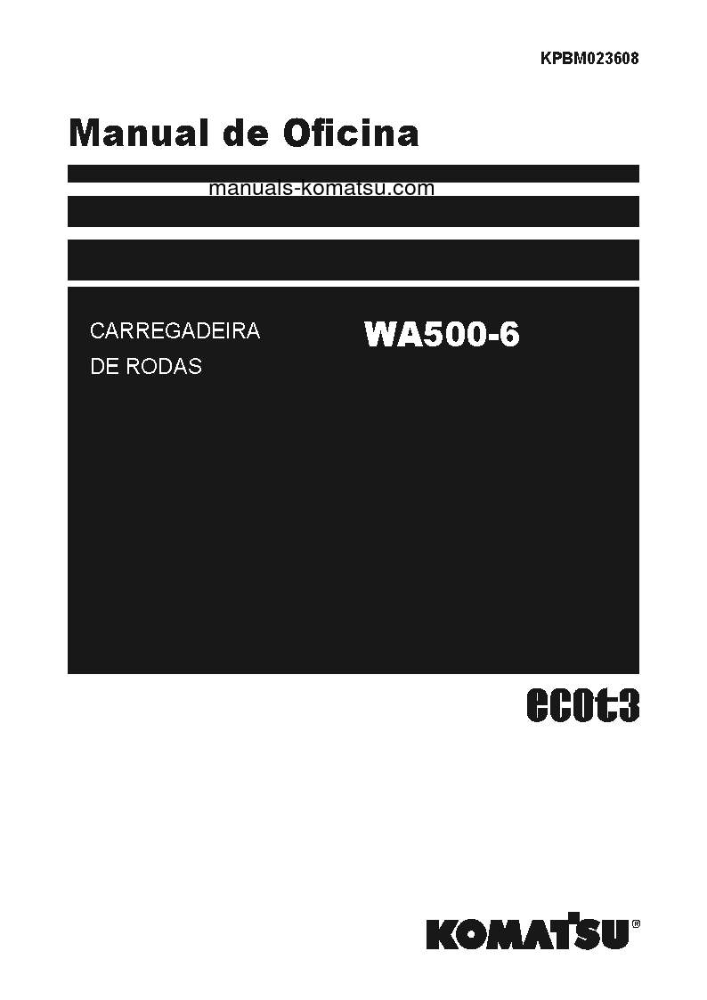 WA500-6(JPN)-FOR N. AMERICA S/N 55001-UP Shop (repair) manual (Portuguese)