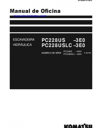 PC228US-3(JPN)-E0 S/N 40001-UP Shop (repair) manual (Portuguese)