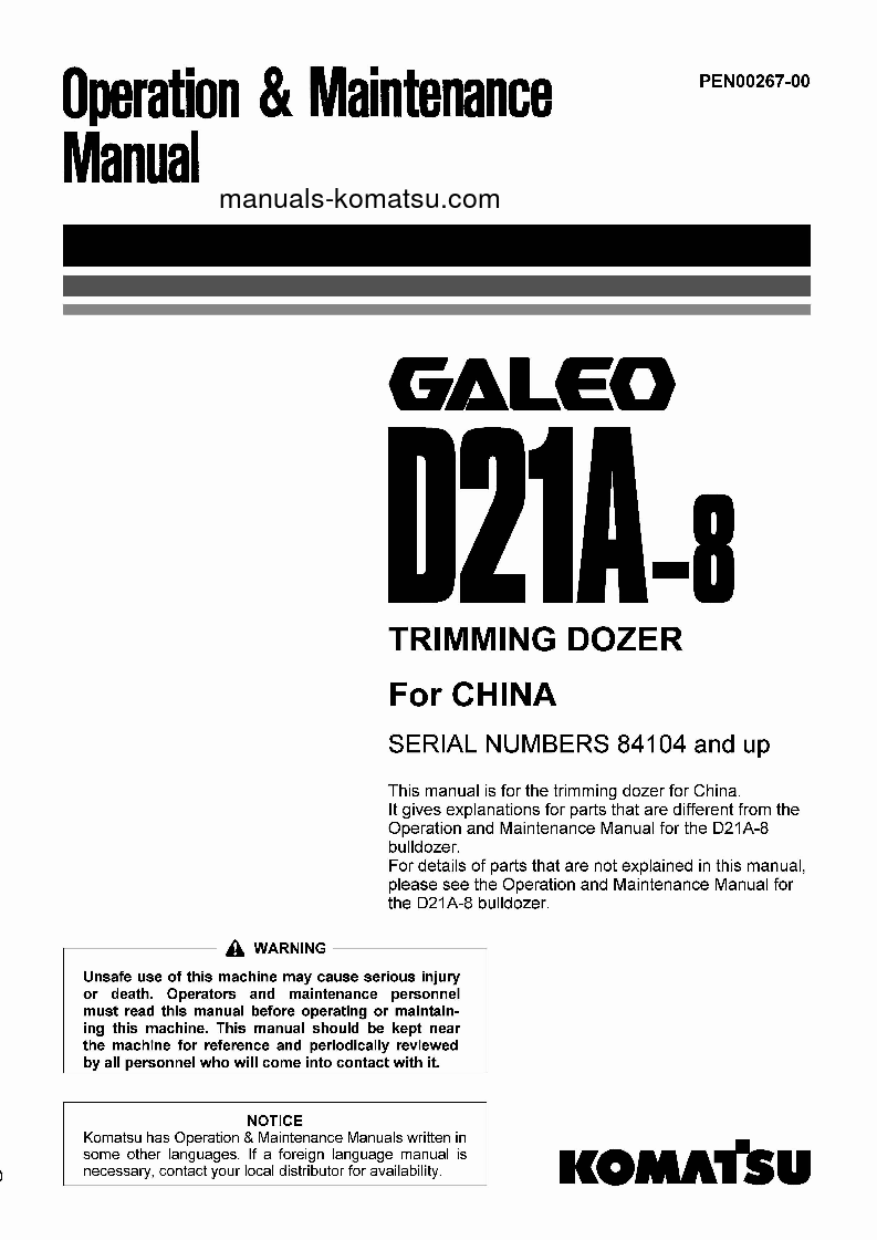 D21A-8(JPN)-TRIMMING DOZER, FOR CHINA S/N 84104-UP Operation manual (English)