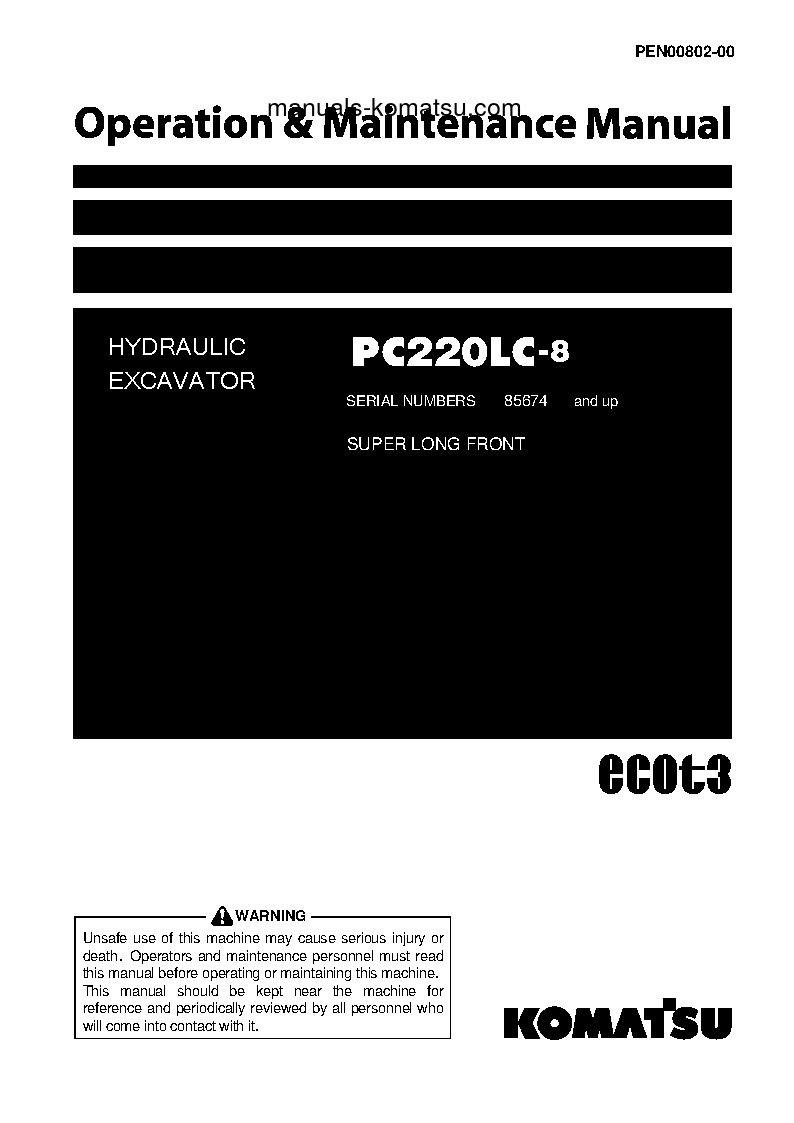 PC220LC-8(JPN)-SUPER LONG FRONT SPEC. S/N 85674-UP Operation manual (English)