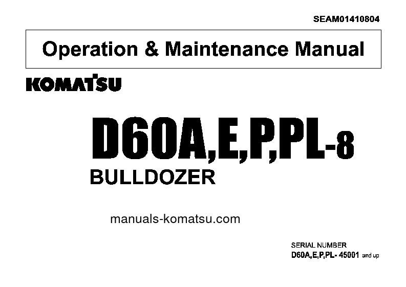 D60P-8(JPN) S/N 45001-UP Operation manual (English)