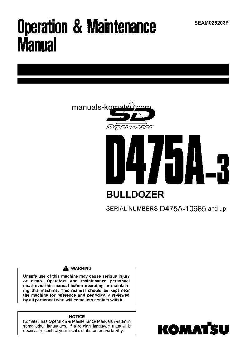 D475A-3(JPN)-SUPER DOZER S/N 10601-UP Operation manual (English)