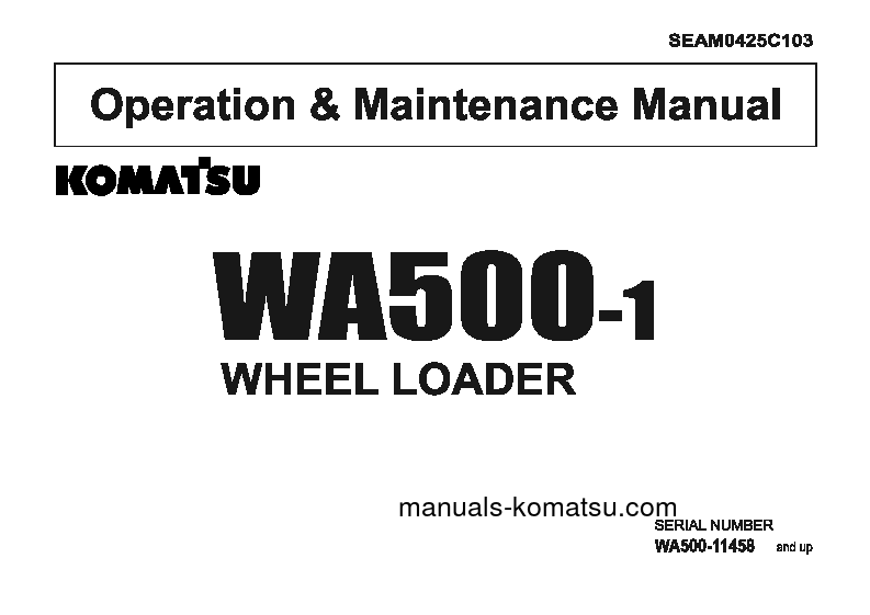 WA500-1(JPN)-C SPEC S/N 11458-UP Operation manual (English)