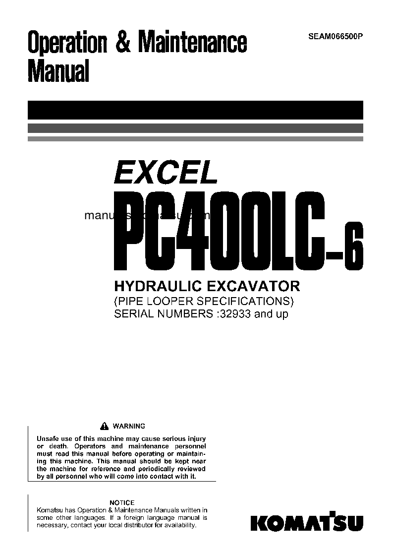 PC400LC-6(JPN)-PIPE LOOPER SPEC, EXCEL S/N 32933-UP Operation manual (English)