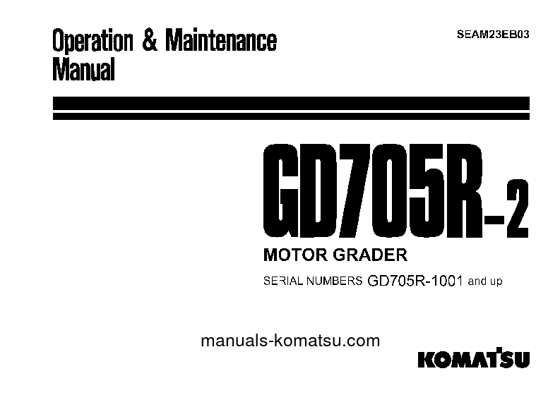 GD705R-2(JPN) S/N 1001-UP Operation manual (English)