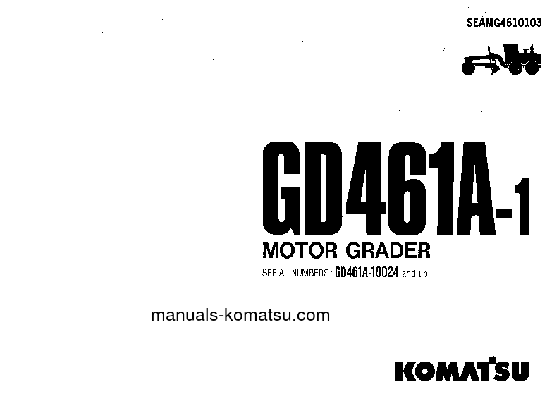 GD461A-1(JPN) S/N 10024-UP Operation manual (English)