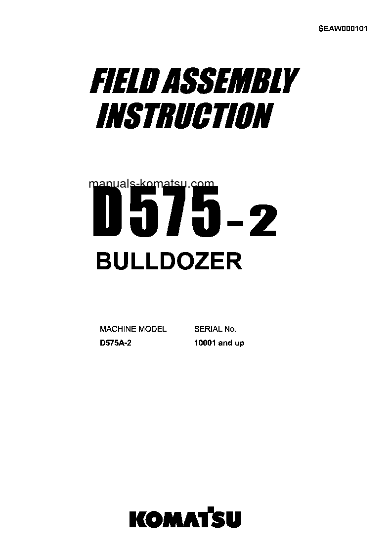 D575A-2(JPN) S/N 10001-UP Field assembly manual (English)